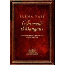 Knyga E.Vait ''Su meile iš dangaus''
